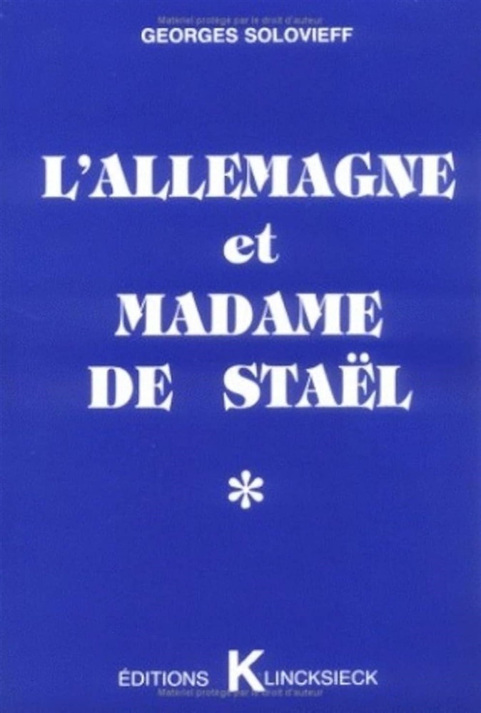 L'Allemagne et madame de Stael. En marge d'unj evenement.