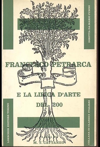 Francesco Petrarca e la lirica d'arte del '200.