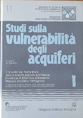 9788837104955-Studi sulla vulnerabilità degli acquiferi. Vol. 1: Conoide del fiume Enza. Alta