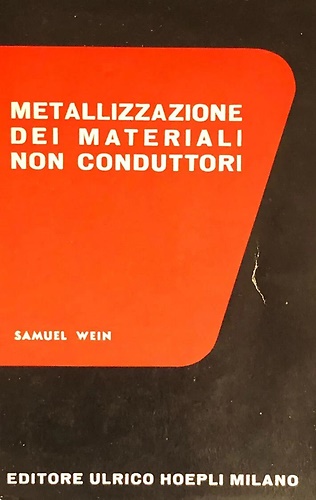 Metallizzazione dei materiali non conduttori.