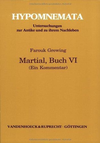Martial, Buch VI: Ein Kommenta.