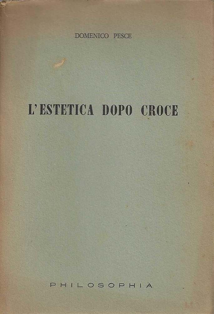 L'estetica dopo Croce.