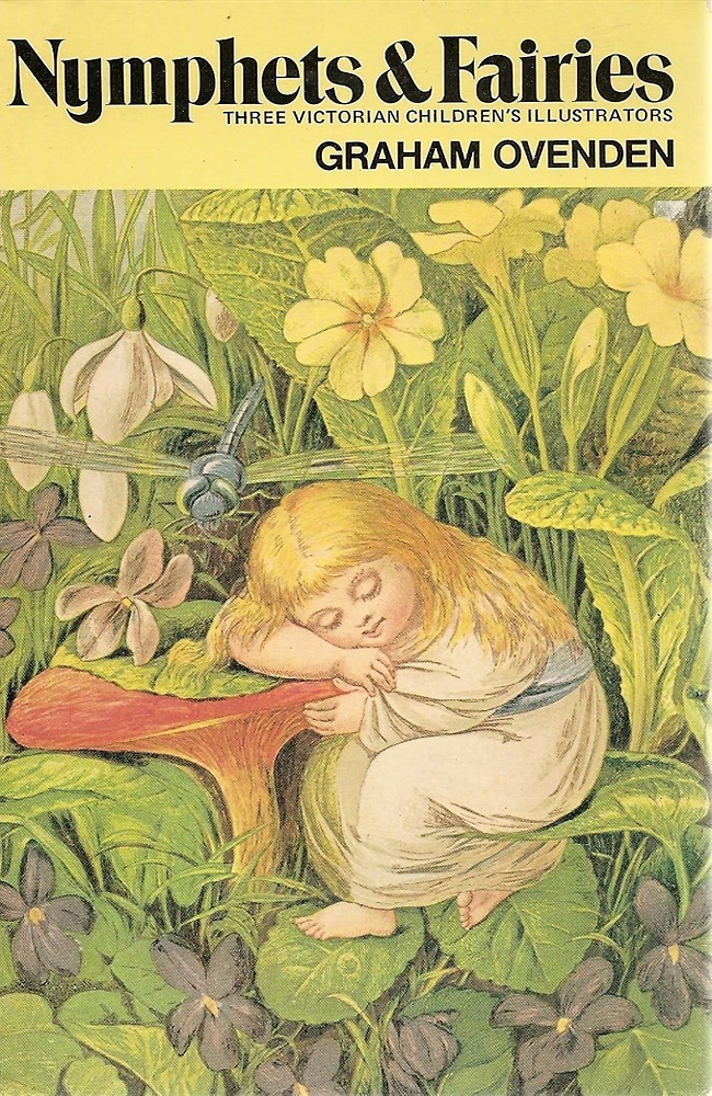 9780856702297-Nymphets and Fairies. Three Victorian Children's Book Illustrators.