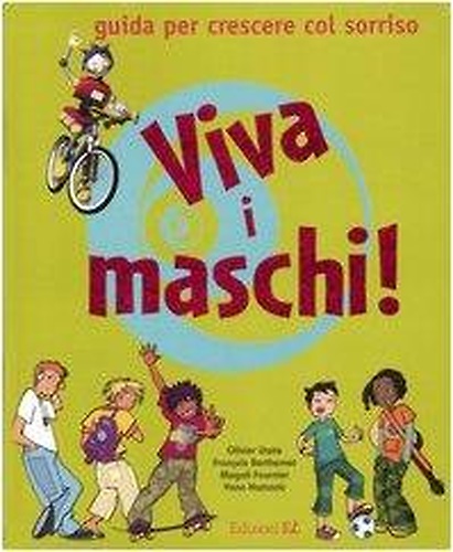 9788847719958-Viva i maschi! Guida per crescere col sorriso.