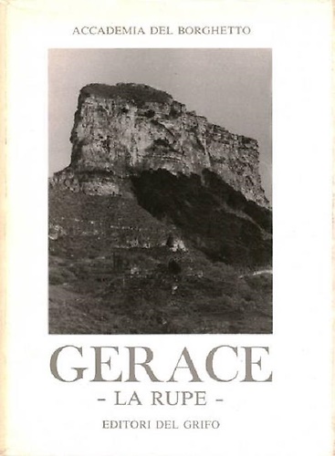 La Rupe di Gerace.