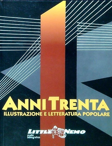 Anni Trenta. Illustrazione e letteratura popolare.