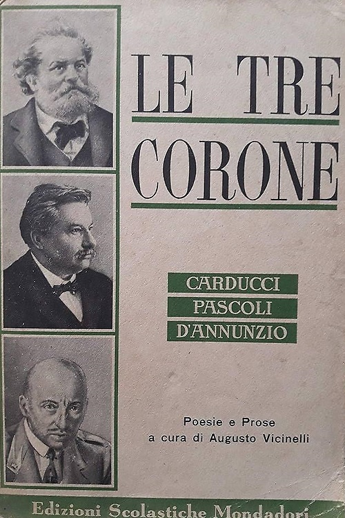 Le tre corone. Poesie e prose.