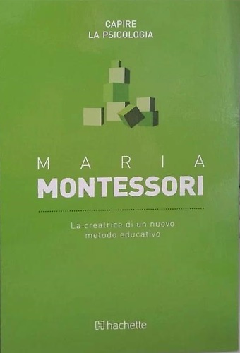 Montessori, Maria.