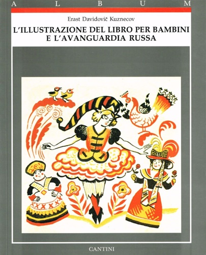 9788877371287-L'illustrazione del libro per bambini e l'avanguardia russa.