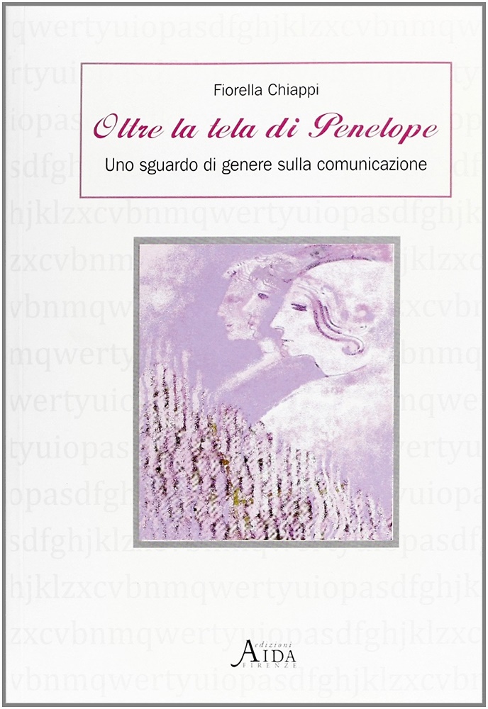 9788883290763-Oltre la tela di Penelope. Uno sguardo di genere sulla comunicazione.