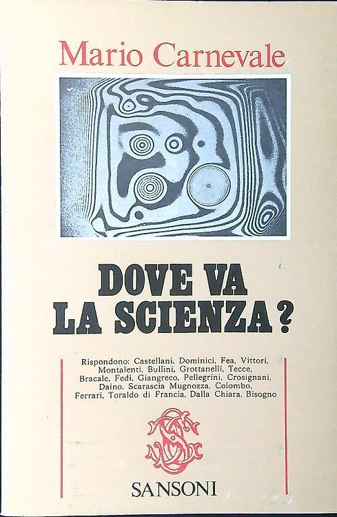 Dove va la scienza?