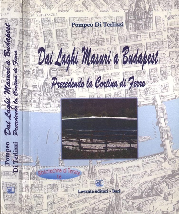 9788879494151-Dai laghi Masuri a Budapest precedendo la cortina di ferro.