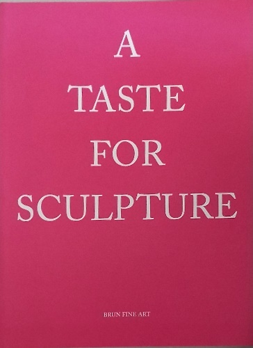 A Taste for Sculpture : Marble, Terracotta, Stucco and Ivory (15th to 19th Centu