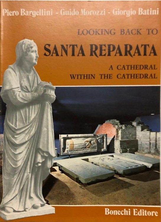 Looking back to Santa Reparata. A Cathedral within the Cathedral.