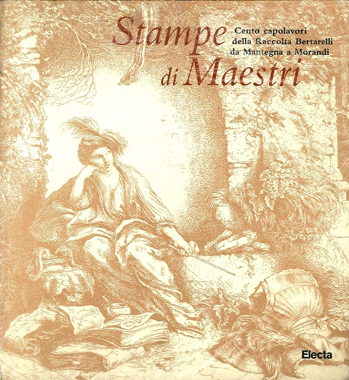 9788843565252-Stampe di Maestri. Cento capolavori della Raccolta Bertarelli da Mantegna a Mora