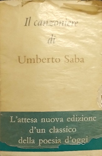 Il Canzoniere 1900-1947.