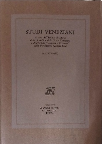 Studi Veneziani.  volume XI. Nuova Serie.