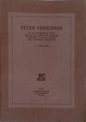 Studi Veneziani.  volume XVII. Nuova Serie.
