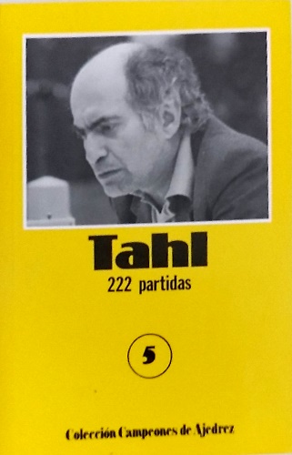 9788487301131-Tahl 222 partidas.