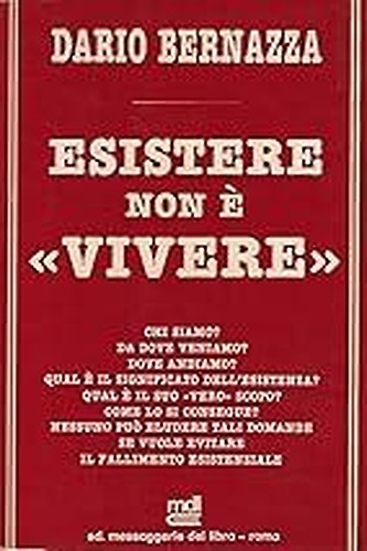 Esistere non è 