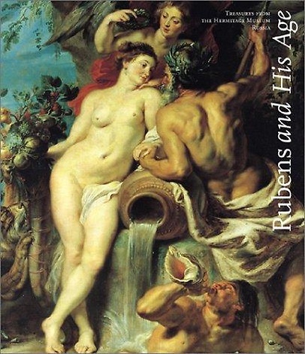 9781858941271-Rubens and his age: Treasures from the Hermitage Museum, Russia.