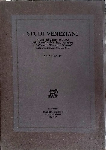 Studi Veneziani.  Volume VIII. Nuova Serie.