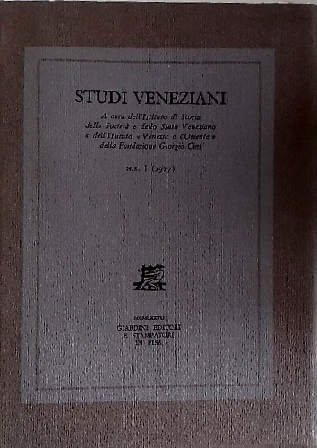 Studi Veneziani.  Volume I Nuova Serie.