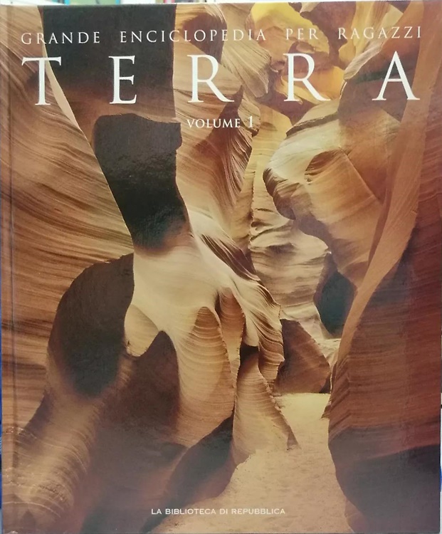 Grande enciclopedia per ragazzi. Terra vol.I. Origini, clima e popoli.
