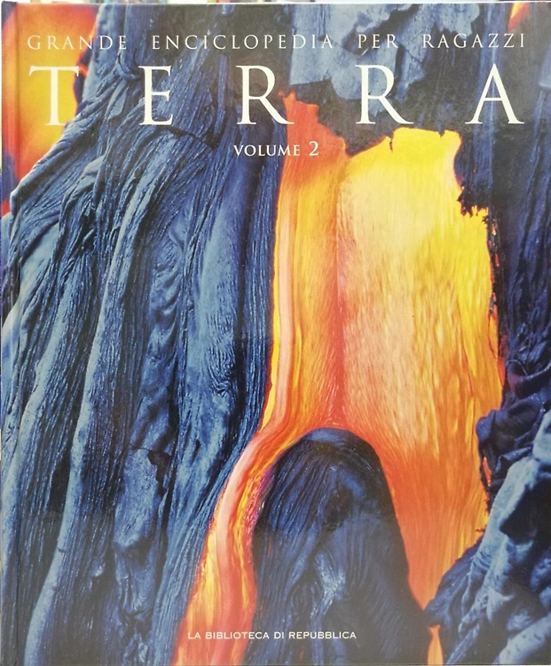 Grande enciclopedia per ragazzi. Terra vol.II. Ecosistemi.