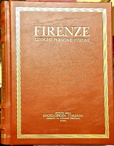 9788812006359-Firenze, luoghi persone, visioni.