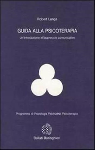 9788833954554-Guida alla psicoterapia. Un introduzione all' approccio comunicativo.