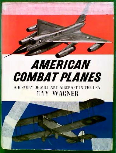 American combat planes. A history of military aircraft in the USA.