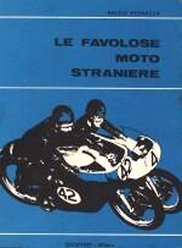Le favolose moto straniere.