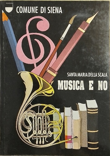 Musica e no. Santa Maria della Scala.