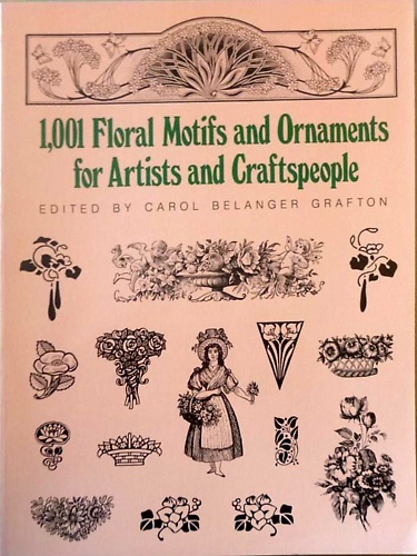 9780486253527-1001 floral motifs and ornaments for Artistis and Craftspeople.