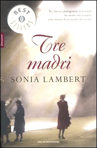 9788804569695-Tre madri.