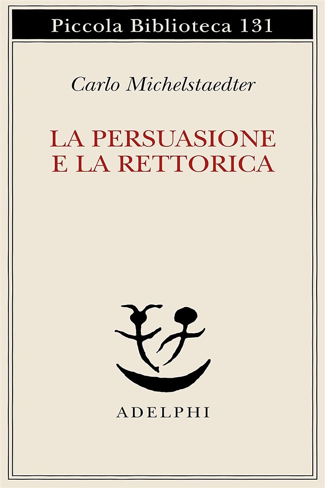 9788845904929-La persuasione e la retorica.