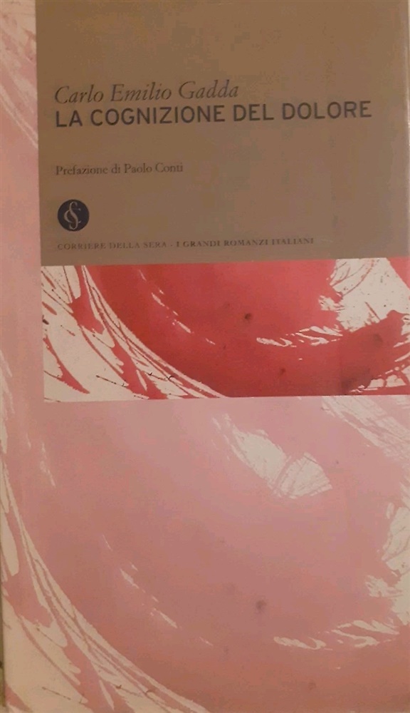 La Cognizione del Dolore.