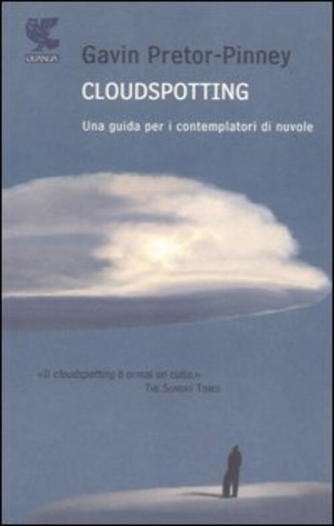 9788882469764-Cloudspotting. Una guida per i contemplatori di nuvole.