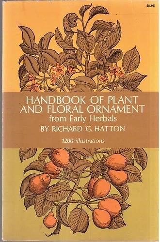 Handbook of plant and floral ornament. 1200 illustrations.