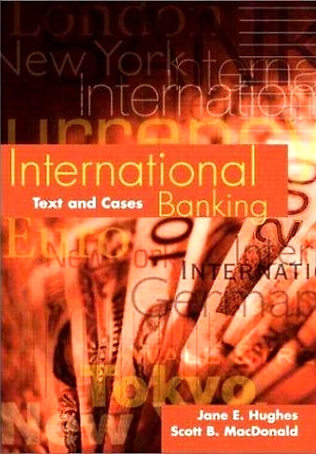 9780201635355-International Banking: Text and Cases.