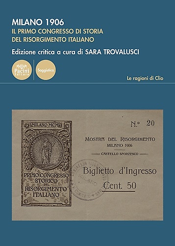 9791254865576-Milano 1906. Il primo congresso di storia del Risorgimento italiano.