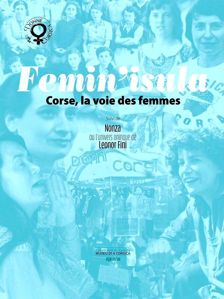 9782824114798-Femin'isula. Corse, la voie des femmes. Suivi De Nonza Ou L'Univers Onirique De