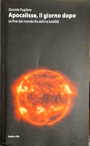 9788880007029-Apocalisse, il giorno dopo.
