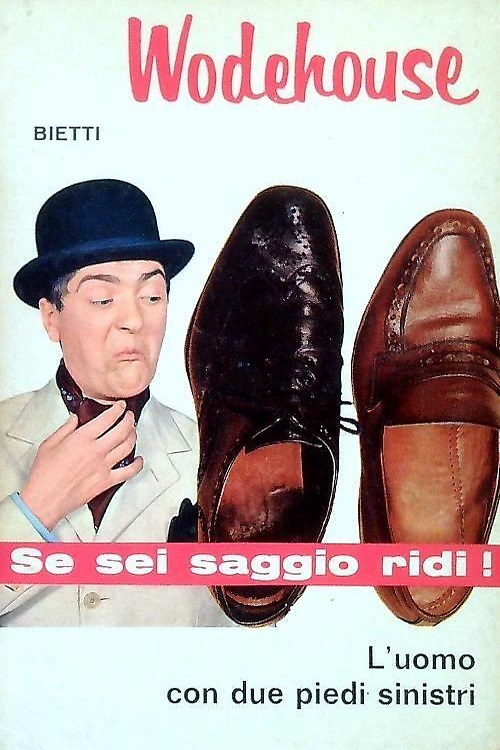 L'uomo con due piedi sinistri.