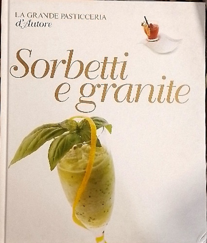 Sorbetti e granite.