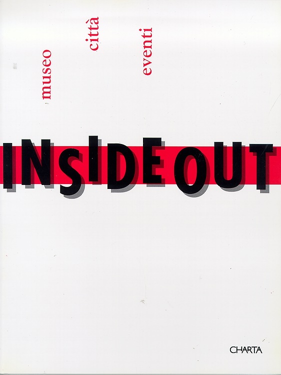 9788886158220-Inside Out. Museo, città, eventi.