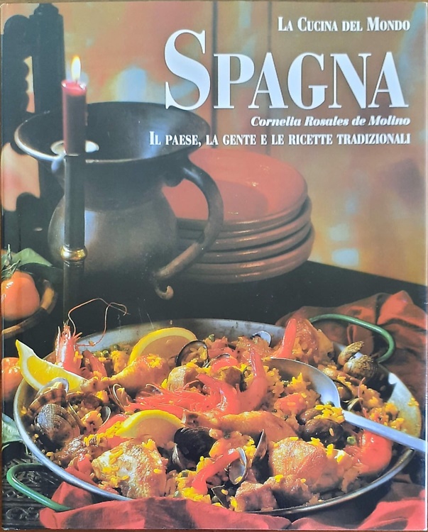 9788876962219-Spagna. Il paese, la gente e le ricette tradizionali.