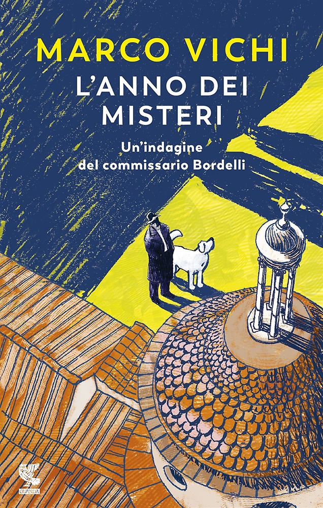 9788823521773-L'anno dei misteri. Un'indagine del commissario Bordelli.