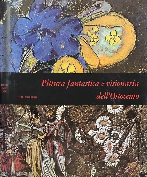 Pittura fantastica e visionaria dell'Ottocento.